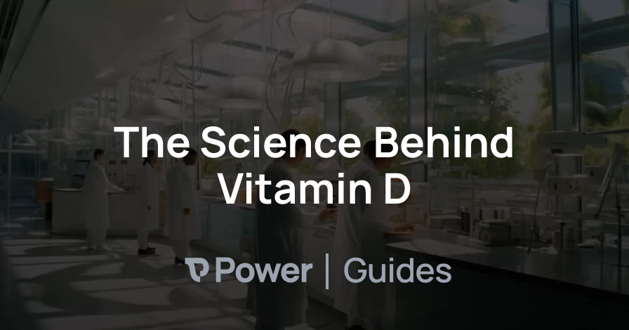 Header Image for The Science Behind Vitamin D