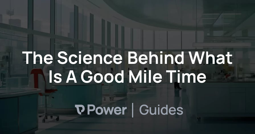 Header Image for The Science Behind What Is A Good Mile Time