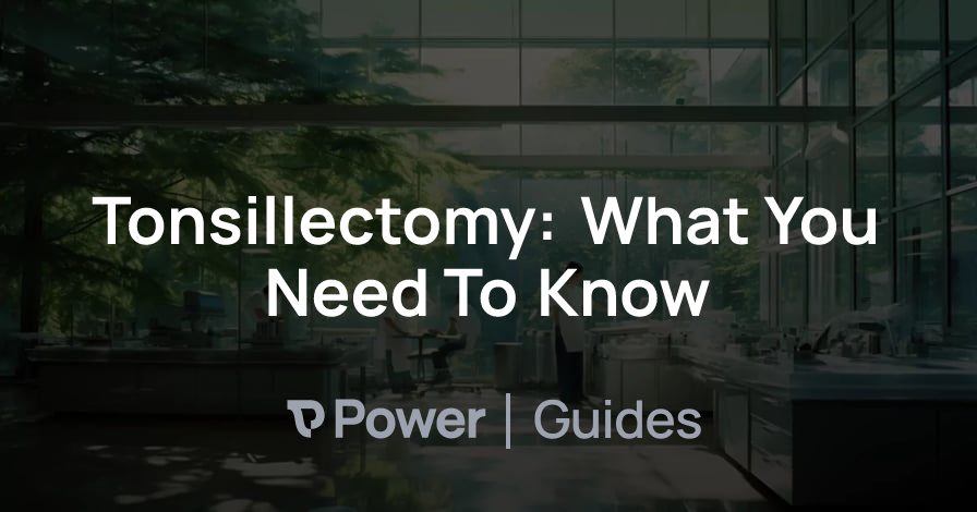 Header Image for Tonsillectomy: What You Need To Know