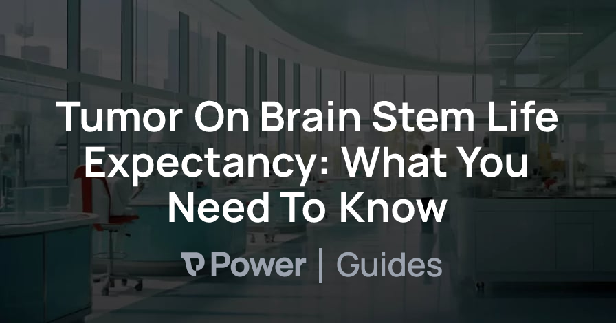 Header Image for Tumor On Brain Stem Life Expectancy: What You Need To Know