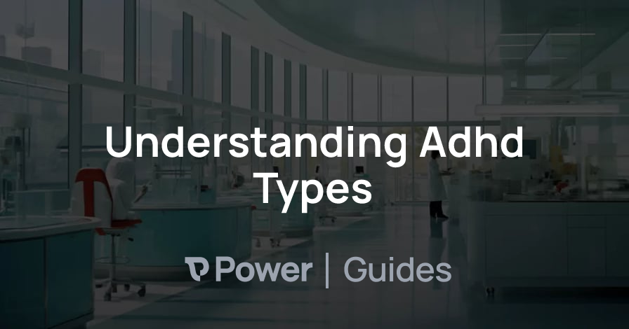 Header Image for Understanding Adhd Types