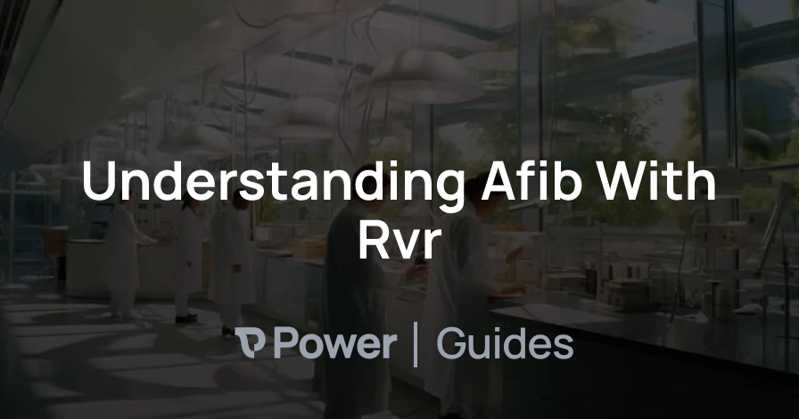 Header Image for Understanding Afib With Rvr