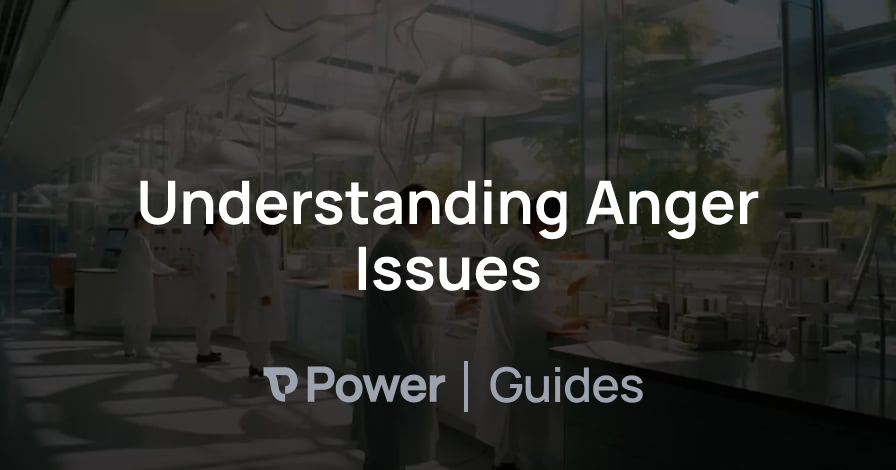 Header Image for Understanding Anger Issues