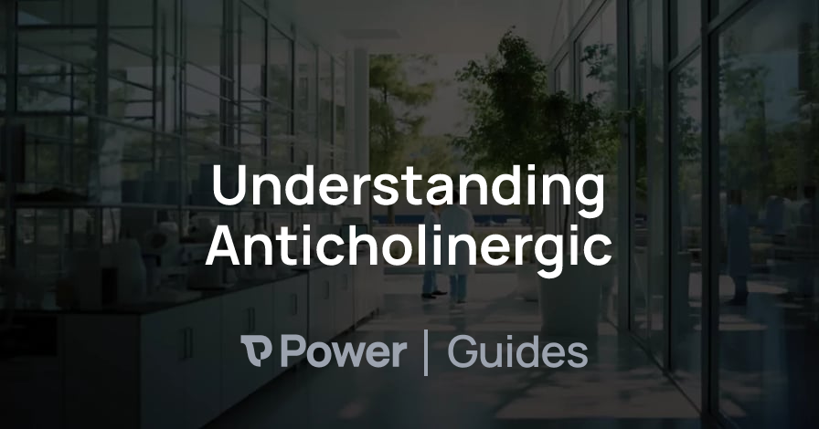 Header Image for Understanding Anticholinergic