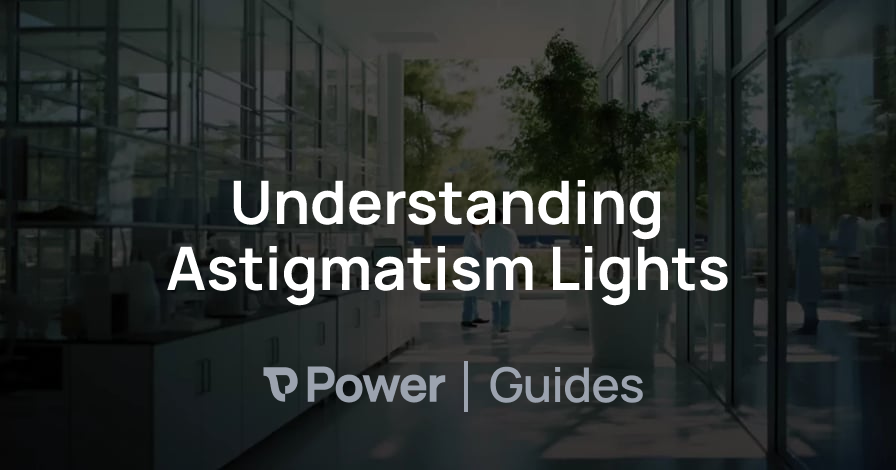 Header Image for Understanding Astigmatism Lights