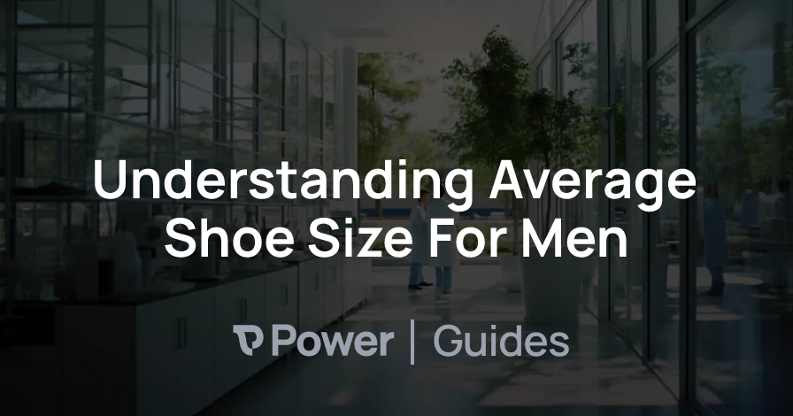 Header Image for Understanding Average Shoe Size For Men