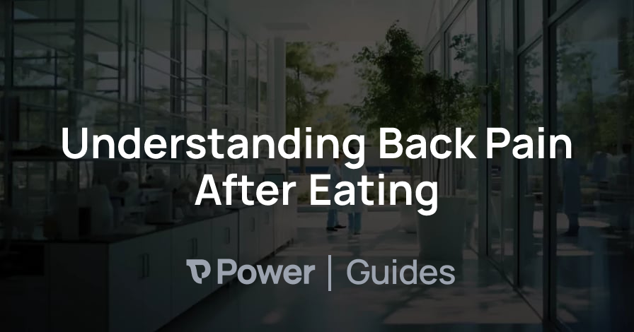 Header Image for Understanding Back Pain After Eating