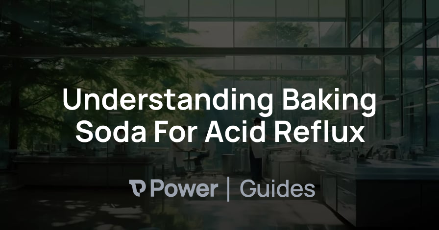 Header Image for Understanding Baking Soda For Acid Reflux