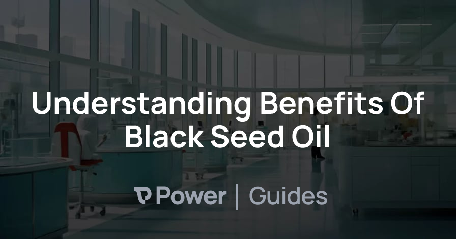 Header Image for Understanding Benefits Of Black Seed Oil