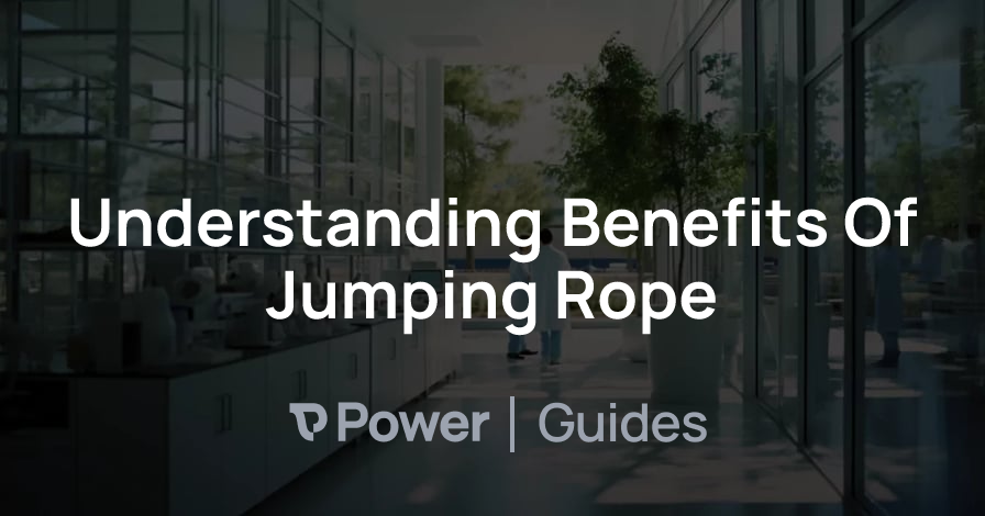 Header Image for Understanding Benefits Of Jumping Rope