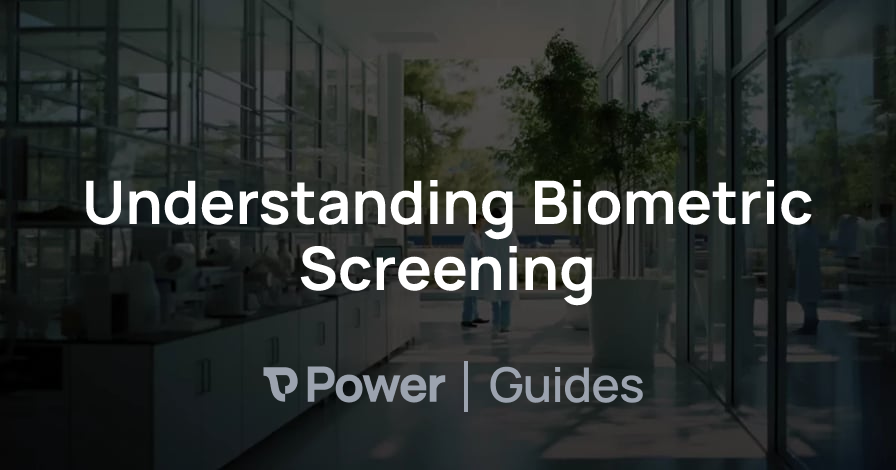 Header Image for Understanding Biometric Screening