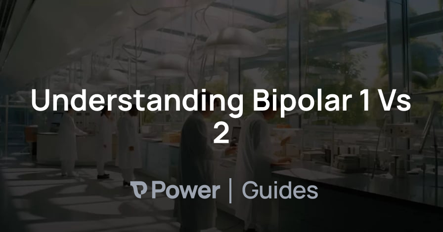 Header Image for Understanding Bipolar 1 Vs 2