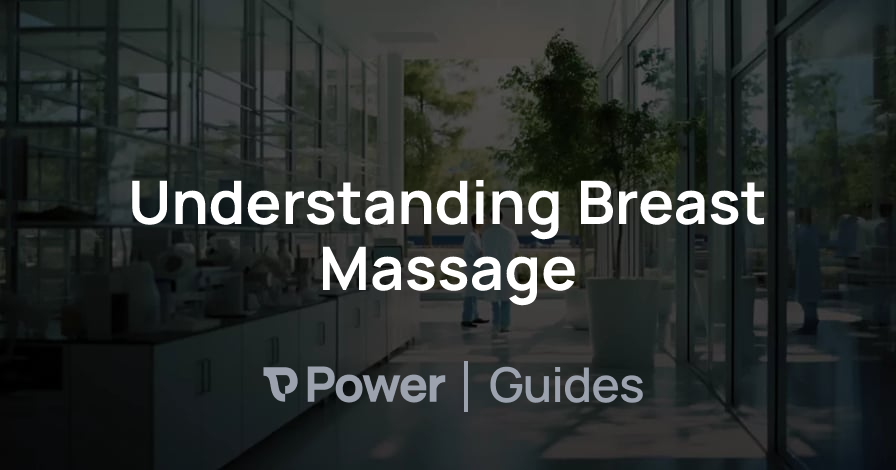 Header Image for Understanding Breast Massage