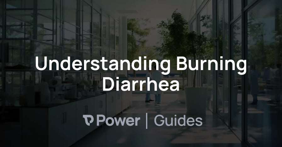 Header Image for Understanding Burning Diarrhea