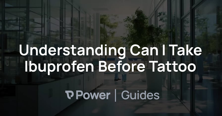 Header Image for Understanding Can I Take Ibuprofen Before Tattoo