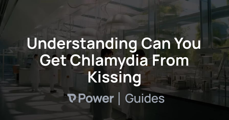 Header Image for Understanding Can You Get Chlamydia From Kissing