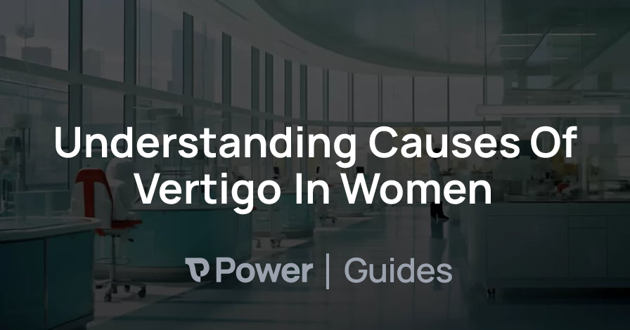 Header Image for Understanding Causes Of Vertigo In Women