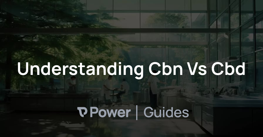 Header Image for Understanding Cbn Vs Cbd