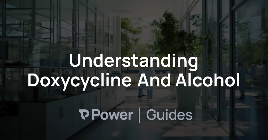 Header Image for Understanding Doxycycline And Alcohol