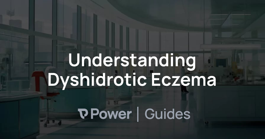 Header Image for Understanding Dyshidrotic Eczema