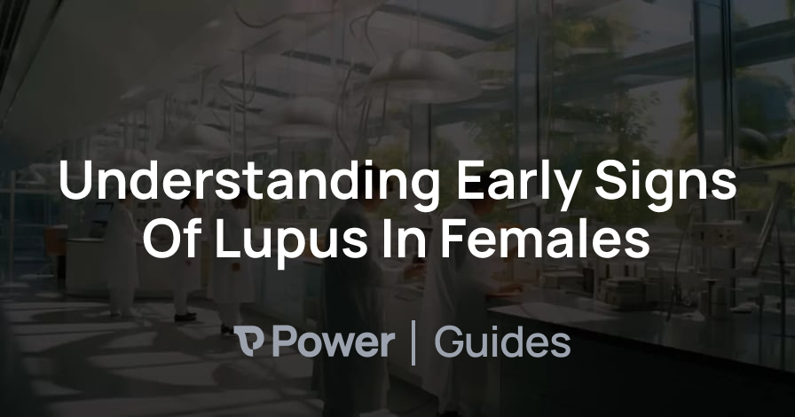 Header Image for Understanding Early Signs Of Lupus In Females