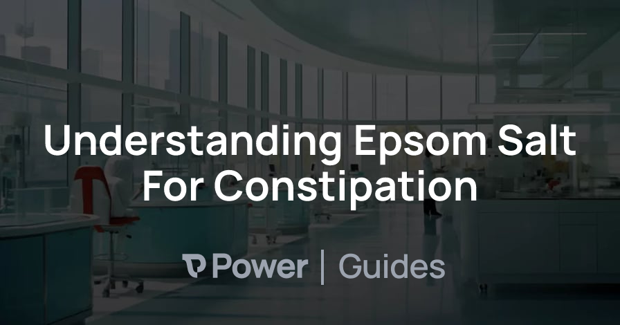 Header Image for Understanding Epsom Salt For Constipation