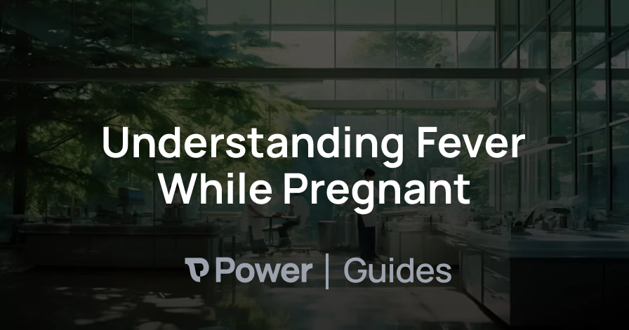 Header Image for Understanding Fever While Pregnant