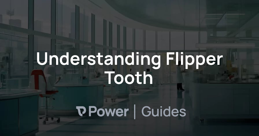 Header Image for Understanding Flipper Tooth