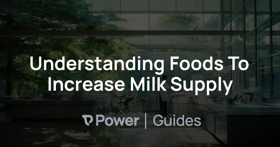 Header Image for Understanding Foods To Increase Milk Supply