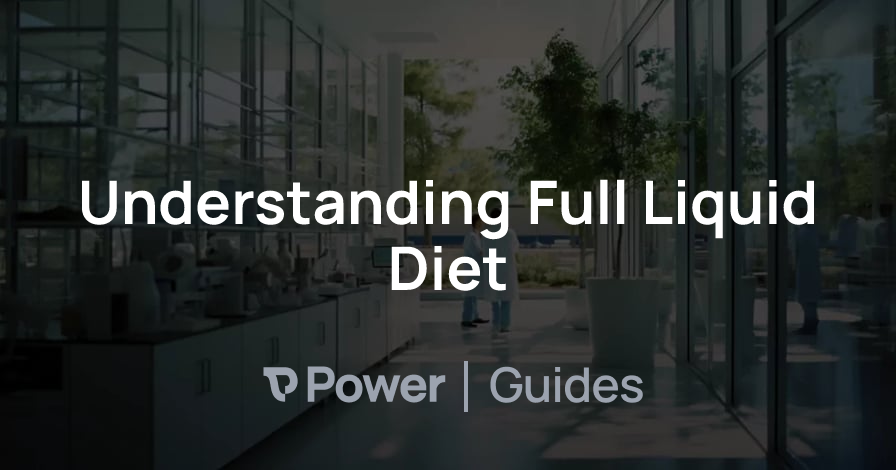 Header Image for Understanding Full Liquid Diet