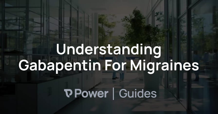 Header Image for Understanding Gabapentin For Migraines