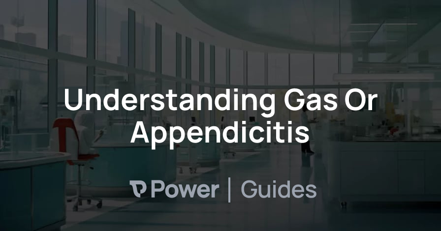 Header Image for Understanding Gas Or Appendicitis