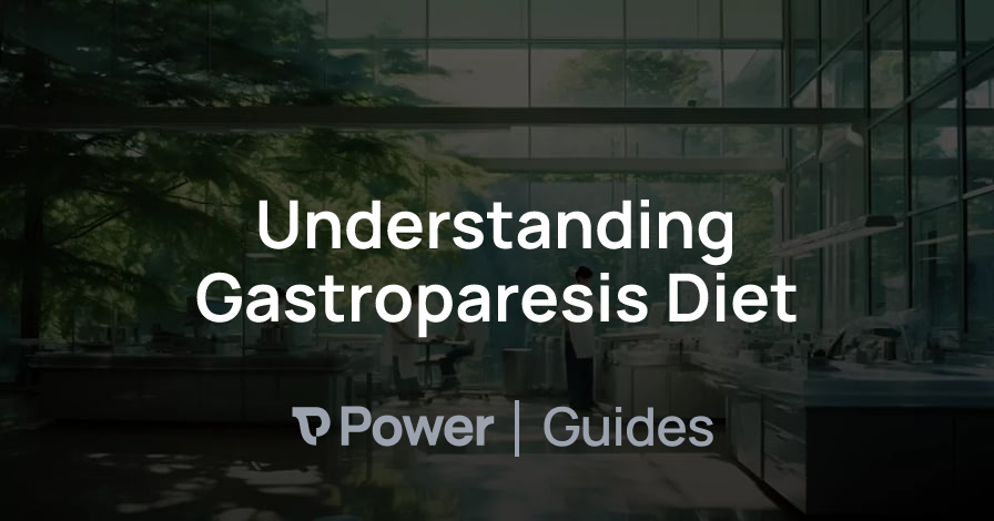 Header Image for Understanding Gastroparesis Diet