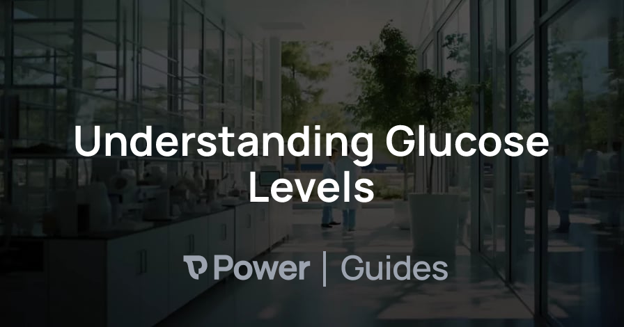 Header Image for Understanding Glucose Levels