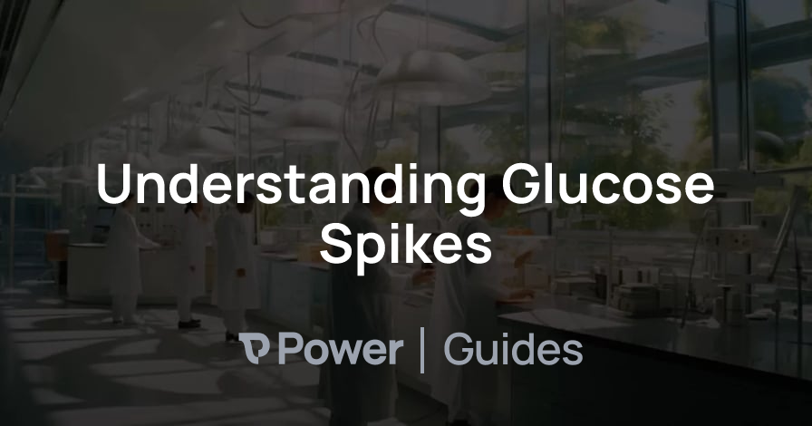 Header Image for Understanding Glucose Spikes