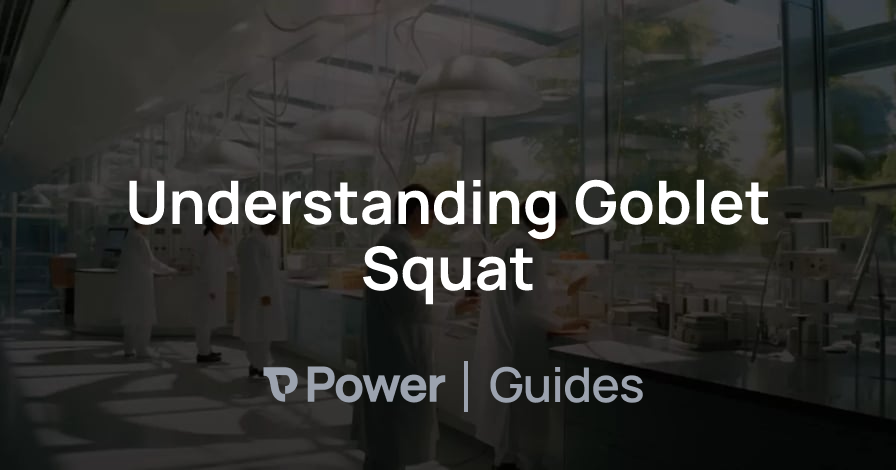 Header Image for Understanding Goblet Squat