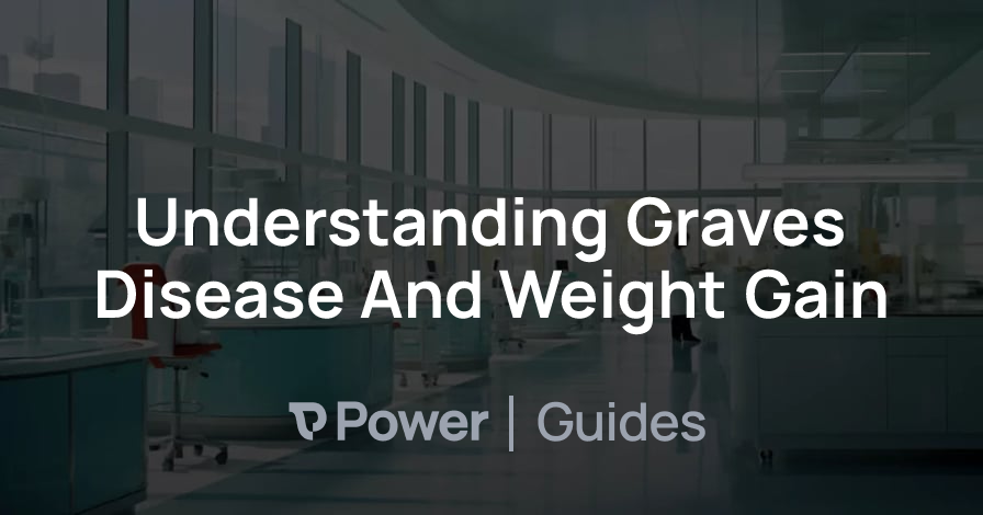 Header Image for Understanding Graves Disease And Weight Gain