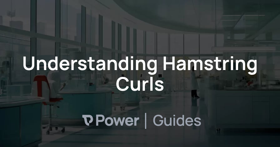 Header Image for Understanding Hamstring Curls