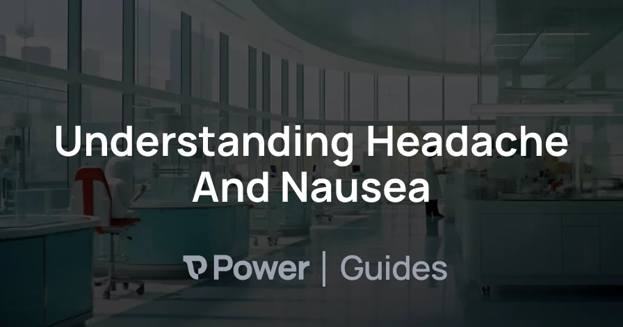 Header Image for Understanding Headache And Nausea