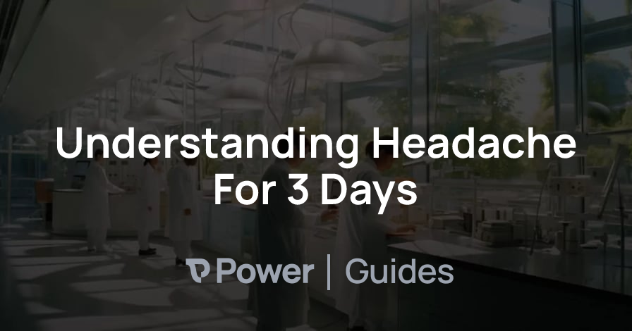 Header Image for Understanding Headache For 3 Days