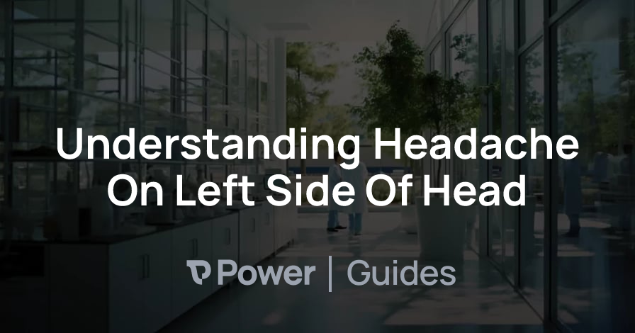 Header Image for Understanding Headache On Left Side Of Head