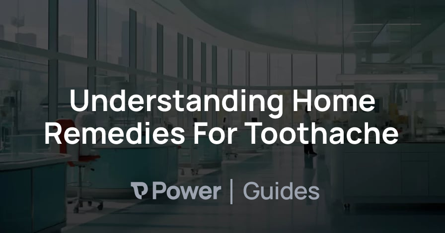 Header Image for Understanding Home Remedies For Toothache