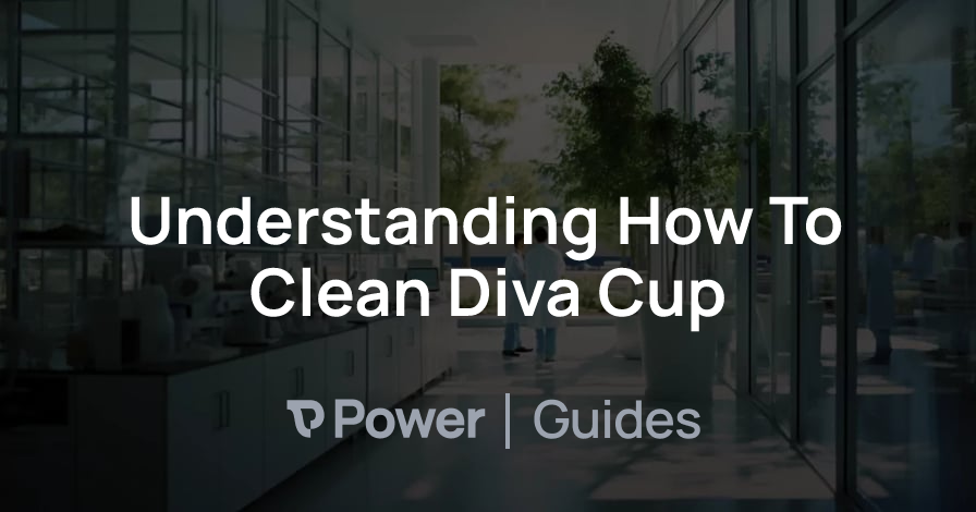 Header Image for Understanding How To Clean Diva Cup