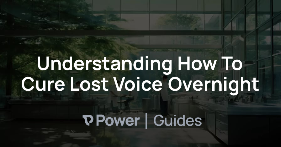 Header Image for Understanding How To Cure Lost Voice Overnight