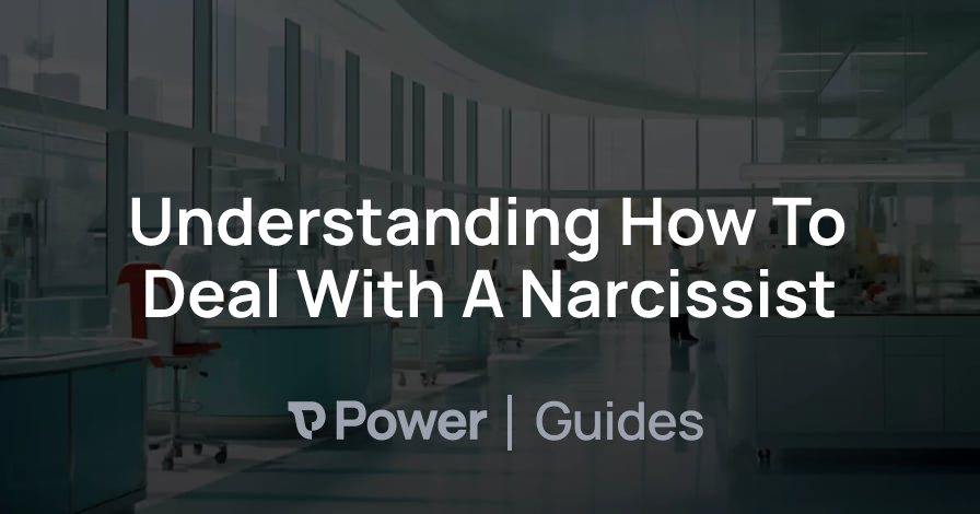 Header Image for Understanding How To Deal With A Narcissist