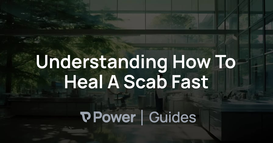 Header Image for Understanding How To Heal A Scab Fast