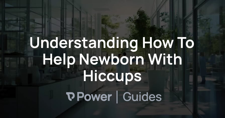 Header Image for Understanding How To Help Newborn With Hiccups