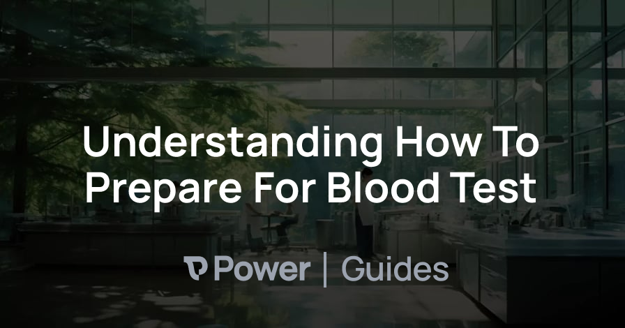 Header Image for Understanding How To Prepare For Blood Test