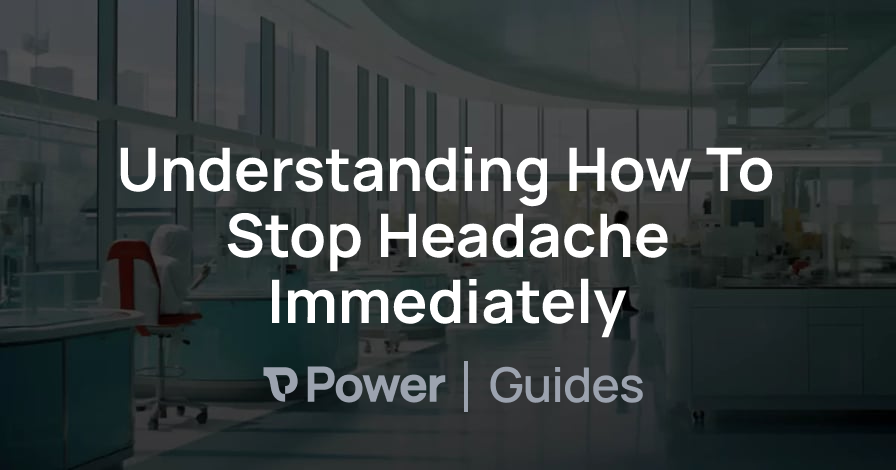 Header Image for Understanding How To Stop Headache Immediately