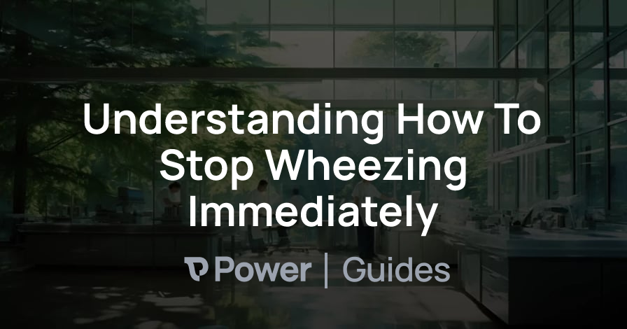 Header Image for Understanding How To Stop Wheezing Immediately
